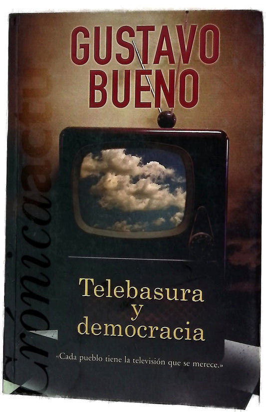 Telebasura y democracia