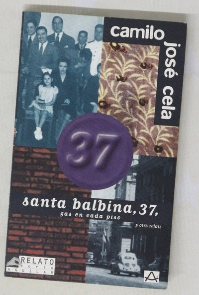 Santa Balbina, 37, gas en cada piso y otro relato