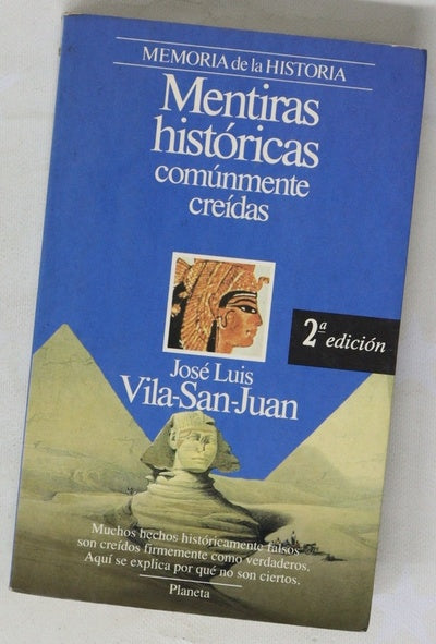 Mentiras históricas comúnmente creídas