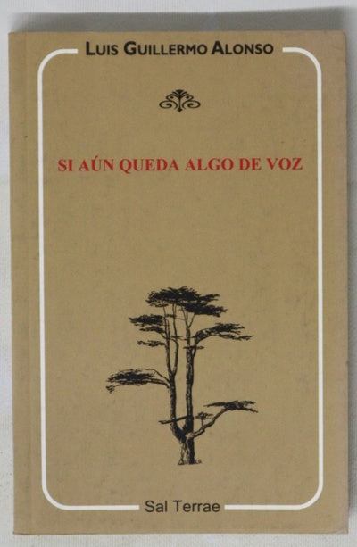 Si aún queda algo de voz