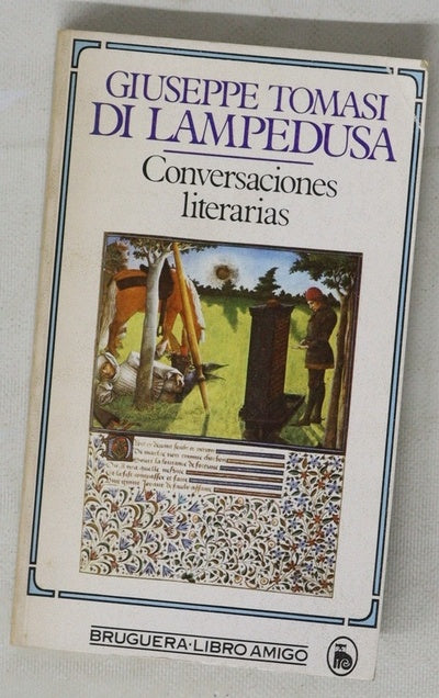 Conversaciones literarias (invitación a las letras francesas del siglo XVI)