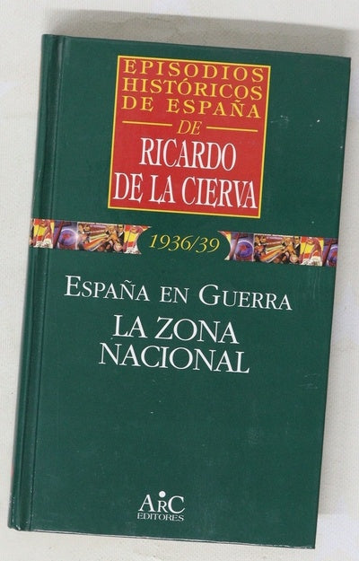 España en guerra la zona nacional