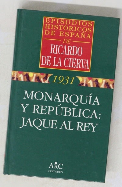 Monarquía y república jaque al rey