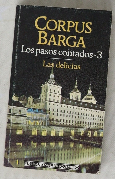 Los pasos contados 3, las delicias