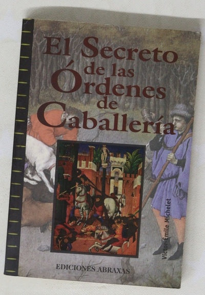 El secreto de las órdenes de caballería