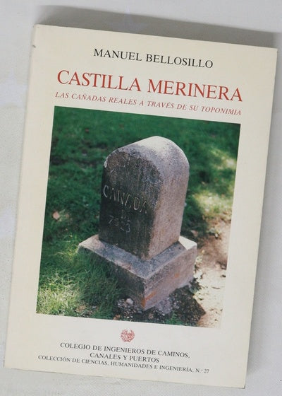 Castilla merinera las cañadas reales a través de su toponimia