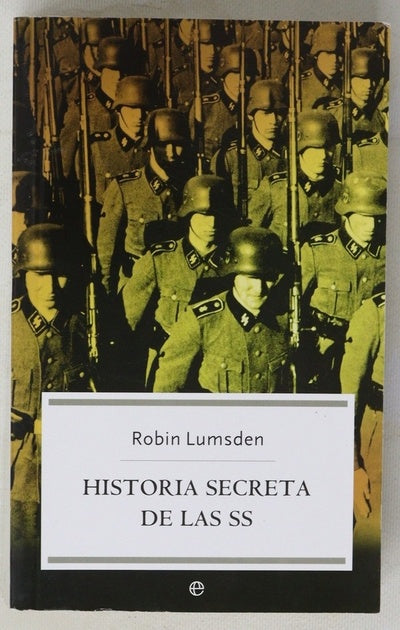 Historia secreta de las SS