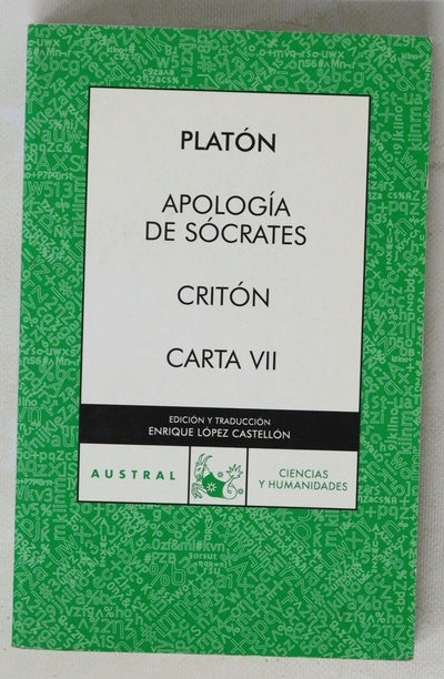 Apología de Sócrates ; Critón ; Carta VII