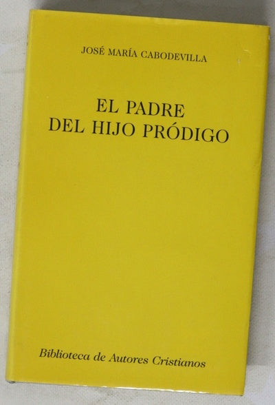 El padre del hijo pródigo