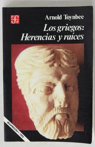 Los griegos: Herencias y raices