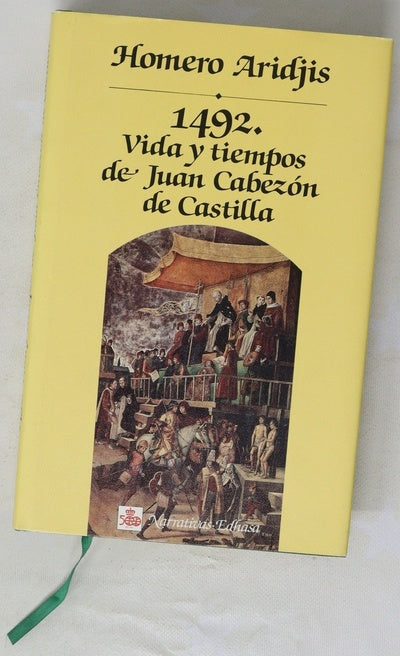 1492 vida y tiempos de Juan Cabezón de Castilla