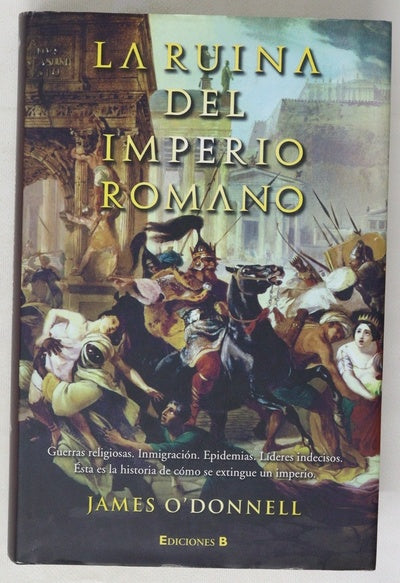 La ruina del Imperio Romano