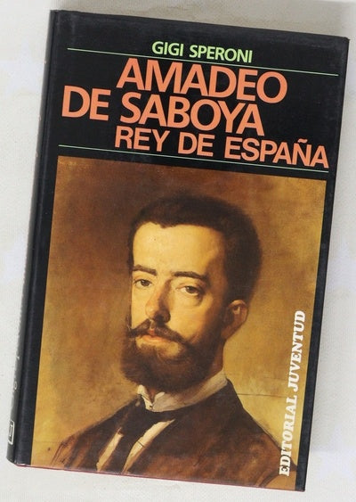 Amadeo de Saboya, rey de España