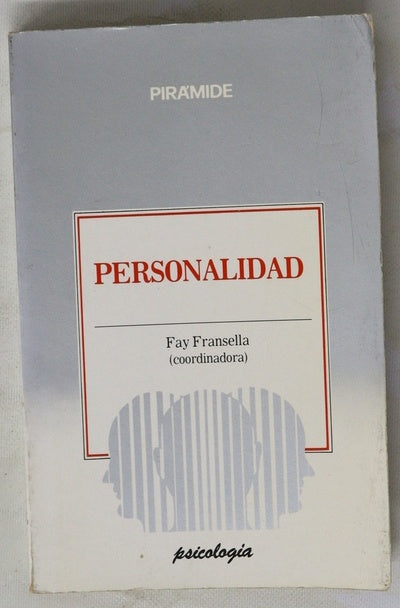 Personalidad teoría, diagnóstico e investigación