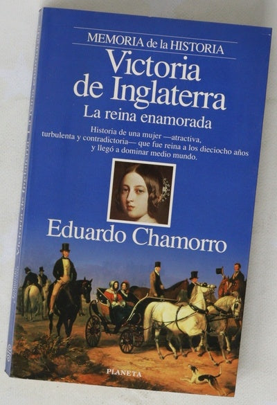 Victoria de Inglaterra la reina enamorada