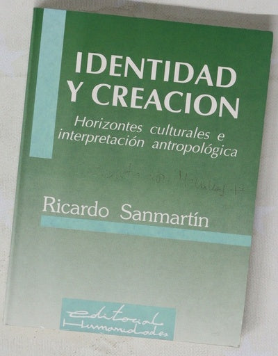 Identidad y creación horizontes culturales e interpretación antropológica