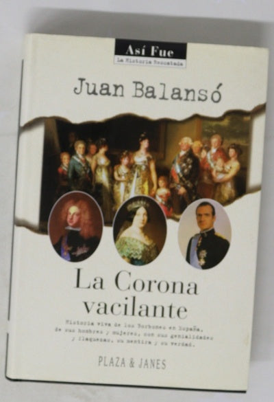 La Corona vacilante