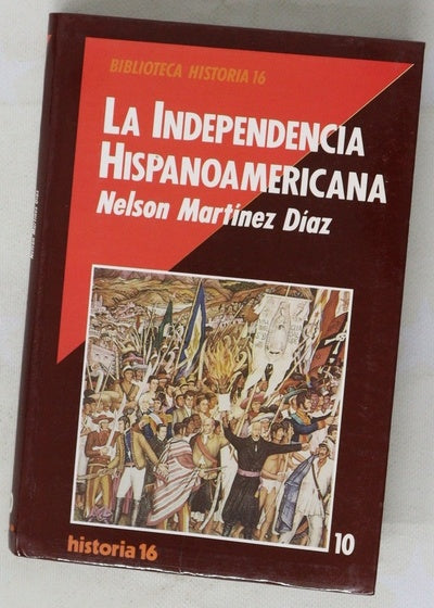 La independencia hispanoamericana