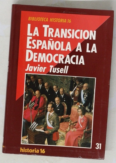 La transición española a la democracia