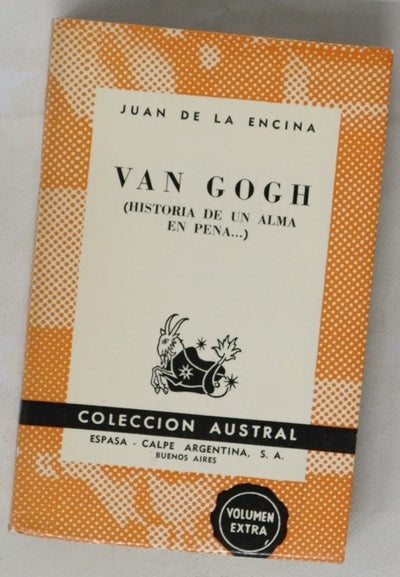 Van Gogh : (historia de un alma en pena…)