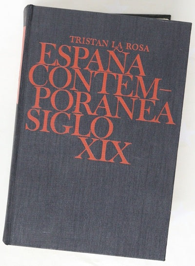 España contemporánea siglo XIX