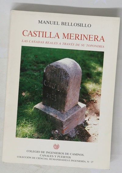 Castilla merinera las cañadas reales a través de su toponimia