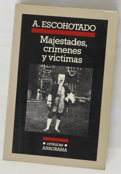 Majestades, crímenes y víctimas