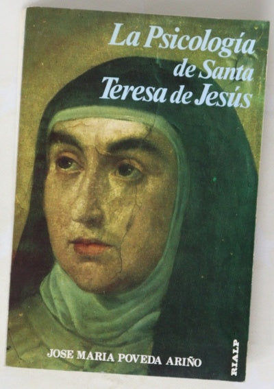 La psicología de Santa Teresa de Jesús