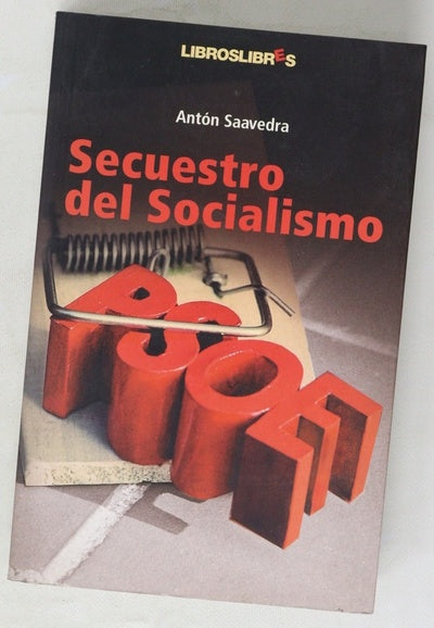 Secuestro del socialismo