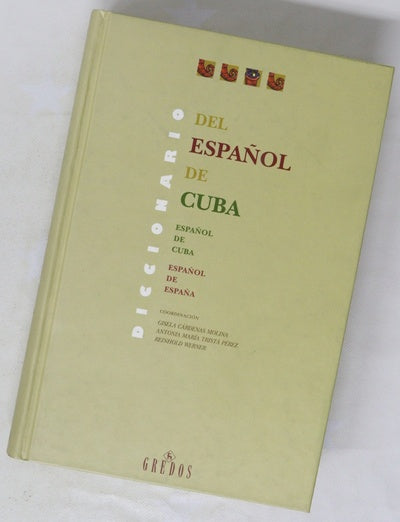 Diccionario del español de Cuba español de Cuba-español de España