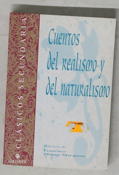 Cuentos del realismo y del naturalismo