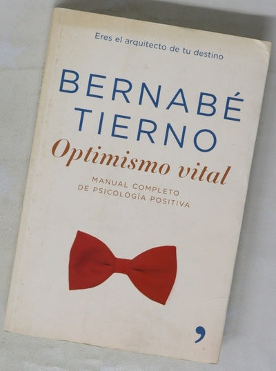 Optimismo vital manual completo de psicología positiva