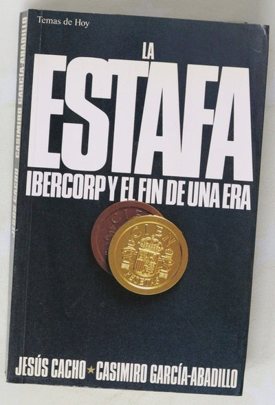 La estafa Ibercorp y el fin de una era