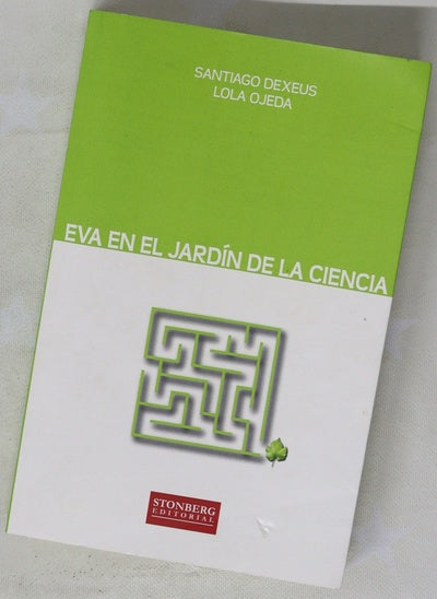 Eva en el jardín de la ciencia