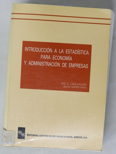 Introducción a la estadística para economía y administración de empresas