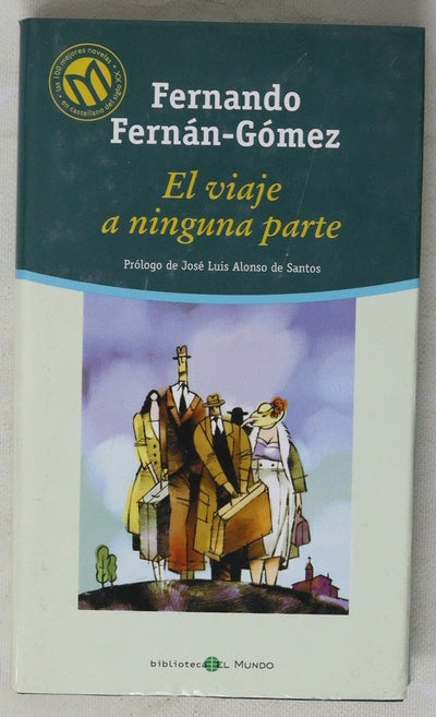 El viaje a ninguna parte