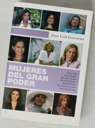 Mujeres del gran poder Elena Cué, Ana Gamazo, Marina Castaño, Alicia Koplowitz, Rosalía Mera, Tita Cervera y otras ricas y poderosas