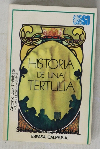 Historia de una tertulia