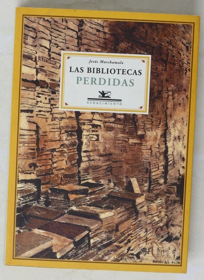 Las bibliotecas perdidas