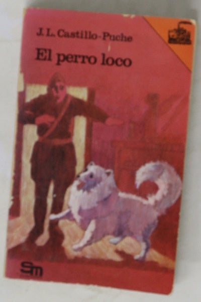 El perro loco
