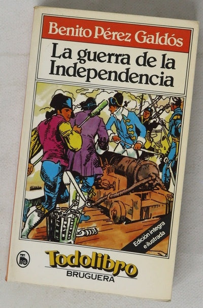 La guerra de la independencia
