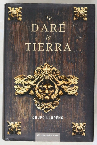 Te daré la tierra