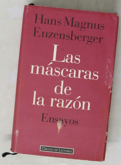 Las máscaras de la razón ensayos