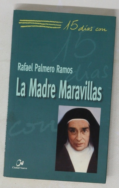 15 días con la Madre Maravillas