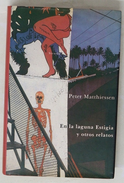En la laguna Estigia y otros relatos