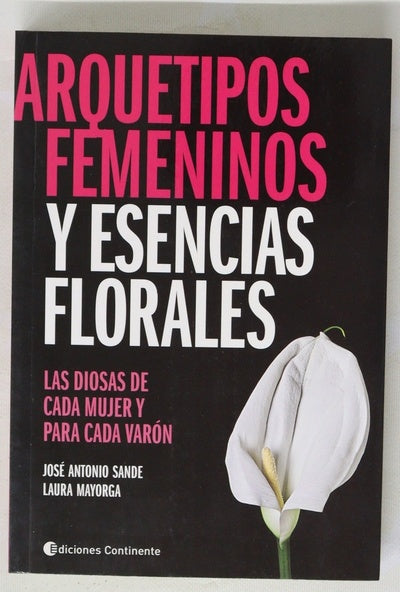 Arquetipos femeninos y esencias florales