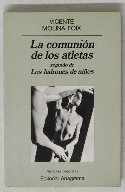La comunión de los atletas seguido de Los ladrones de niños