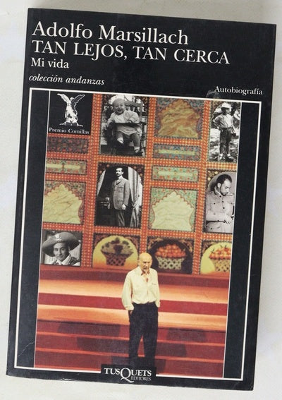 Tan lejos, tan cerca mi vida