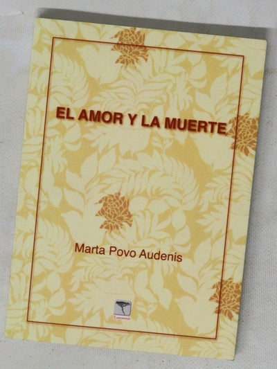 El amor y la muerte