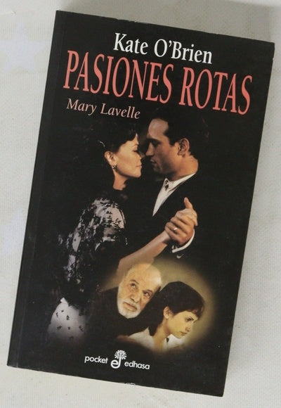 Pasiones rotas Mary Lavelle
